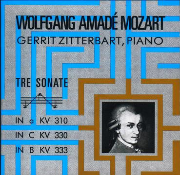 descargar álbum Mozart, Gerrit Zitterbart - Sonaten KV 310 KV 330 KV 333