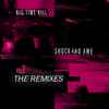 Big Time Kill - Shock And Awe - The Remixes