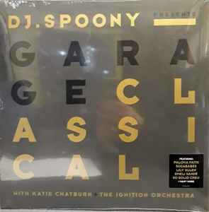 DJ.Spoony With Katie Chatburn + The Ignition Orchestra – Garage