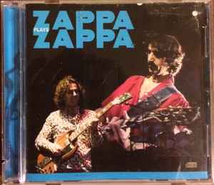 Zappa Plays Zappa – Zappa Plays Zappa (2008, CD) - Discogs