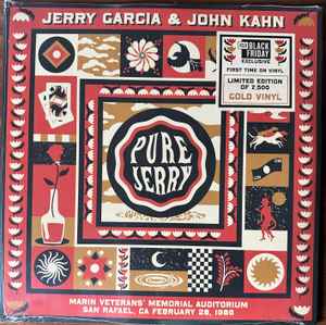 Jerry Garcia - Pure Jerry: Marin Veterans’ Memorial Auditorium San Rafael, CA February 28, 1986