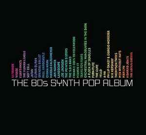 Various - The 80s Synth Pop Album album cover