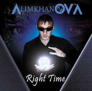 Right Time  - AlimkhanOV A