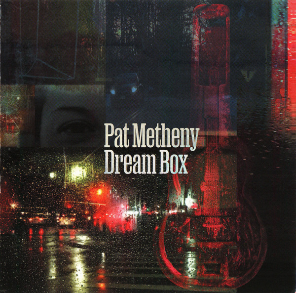 Pat Metheny – Dream Box (2023, CD) - Discogs