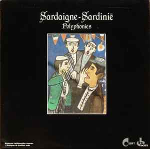 Various - Sardaigne = Sardinië - Polyphonies