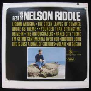 Nelson Riddle - The Best Of Nelson Riddle | Releases | Discogs
