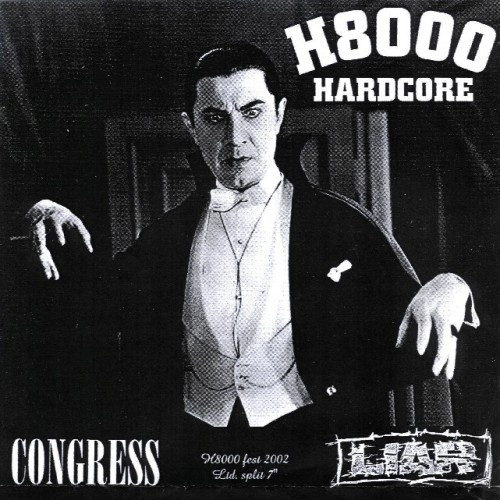 Congress / Liar – H8000 Hardcore (2002, Vinyl) - Discogs
