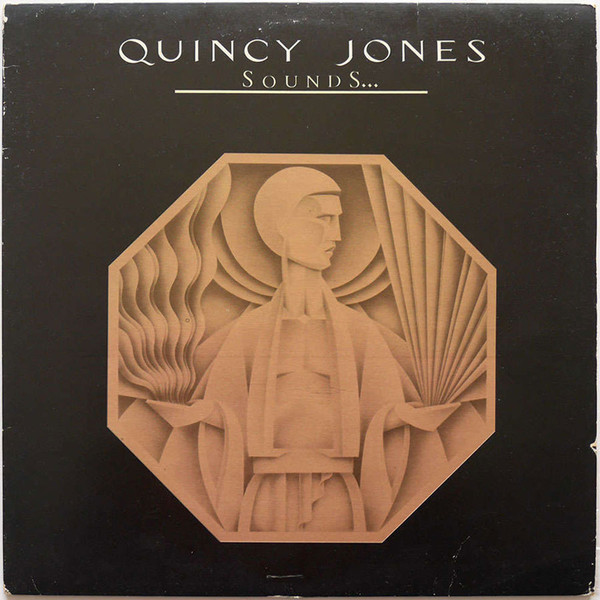 Quincy Jones – Sounds  And Stuff Like That!! (1978, Terre Haute 