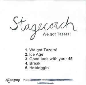 Stagecoach - We Got Tazers! album cover