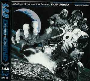 Sabotage Organized Barbarian - Dub Grind album cover