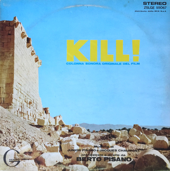 Berto Pisano Junior Pisano Jacques Chaumont Kill Original Soundtrack Vinyl Discogs