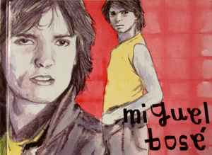 Miguel Bosé - Miguel Bosé album cover