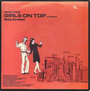 Girls On Top (2) - Being Scrubbed album cover