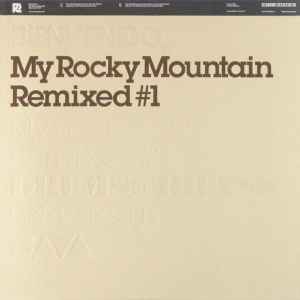 Erik Sumo - My Rocky Mountain Remixed #1 album cover