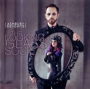 Ashbury Heights - The Looking Glass Society