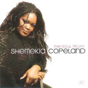 Shemekia Copeland - The Soul Truth