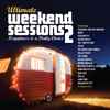 Various - Weekend Sessions 2