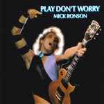 Cover of Play Don't Worry, 2017-07-21, Vinyl