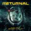 Bobby Krlic - Returnal (Original Soundtrack)
