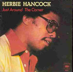 Herbie Hancock - Just Around The Corner album cover