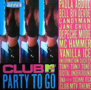 Club MTV Party To Go Volume One (1991, Vinyl) - Discogs
