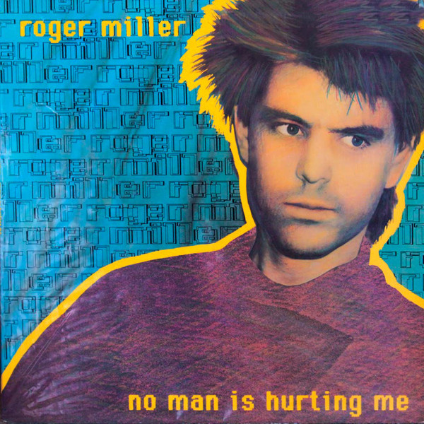 last ned album Roger Miller - No Man Is Hurting Me