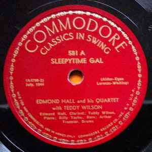 The Edmond Hall Quartet - Sleepytime Gal / It Had To Be You album cover