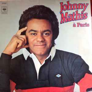 Pochette de l'album Johnny Mathis - Johnny Mathis à Paris
