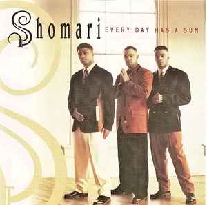 Shomari - Every Day Has A Sun
