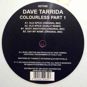 Colourless Part 1 - Dave Tarrida