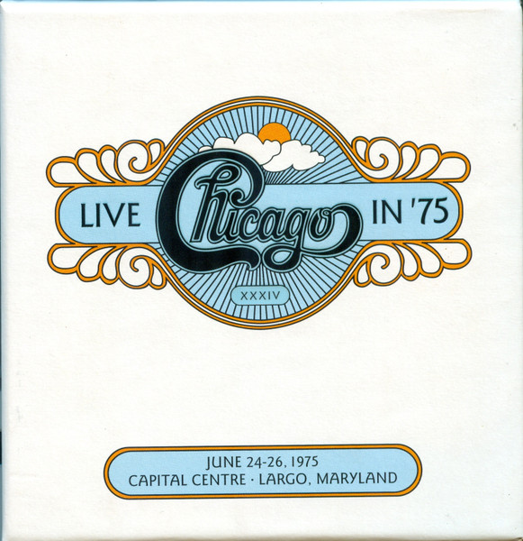 Chicago – Chicago XXXIV: Live In '75 (2011, CD) - Discogs