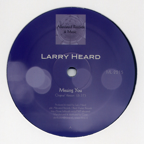 Larry Heard - Missing You | Alleviated Records (ML-2215) - main