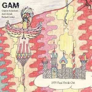 GAM - 1979 Final Freak-Out album cover