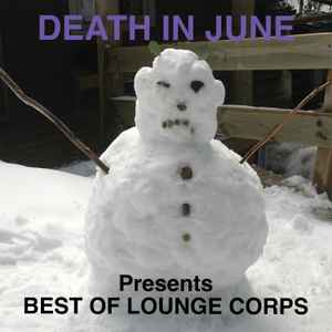 Death In June - Best Of Lounge Corps album cover