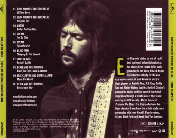Eric Clapton – Martin Scorsese Presents The Blues (2003, CD) - Discogs