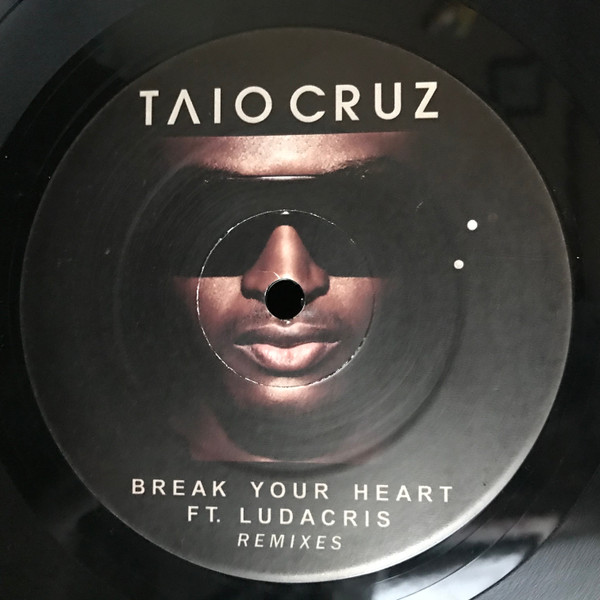 Taio Cruz Break Your Heart Releases Discogs