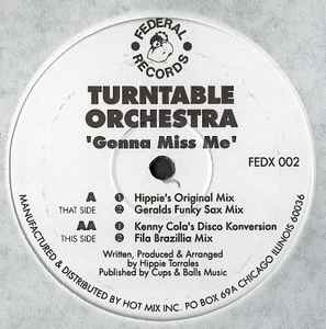 Turntable Orchestra - Gonna Miss Me album cover