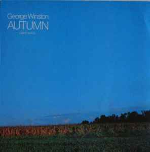 George Winston – Autumn (1987, Vinyl) - Discogs