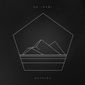 Album herunterladen OK Ikumi - Outside