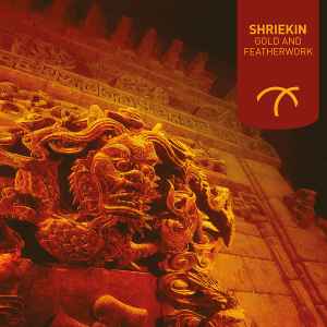 Shriekin - Gold And Featherwork album cover