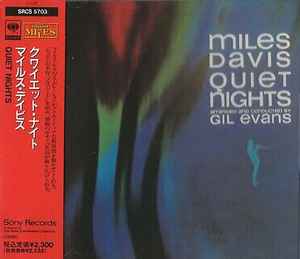 Miles Davis – Quiet Nights (1991, CD) - Discogs