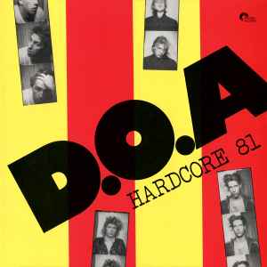 D.O.A. (2) - Hardcore 81
