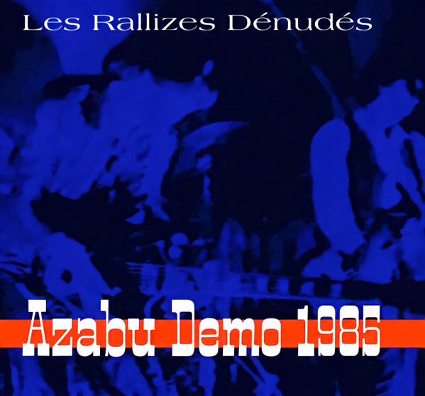 Les Rallizes Dénudés – Azabu Studio Demo 1985 Vol. 1 (2023, Vinyl