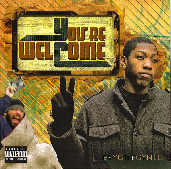 descargar álbum YC The Cynic - Youre Welcome