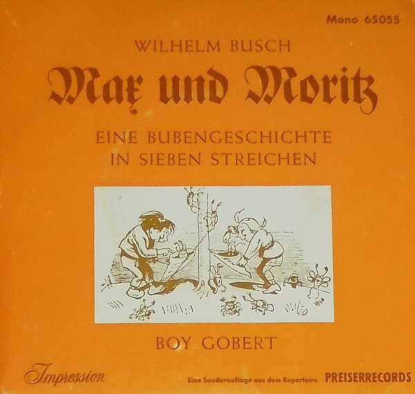 last ned album Boy Gobert Wilhelm Busch - Max Und Moritz