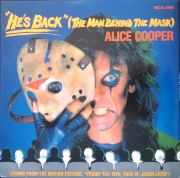 Alice – He's Back (The Man Behind The Mask) (1986, Poster Sleeve, Vinyl) - Discogs