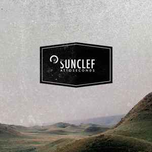Sunclef - Attoseconds album cover