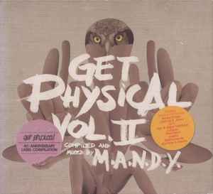 M.A.N.D.Y. - Get Physical Vol. II (4th Anniversary Label Compilation) album cover