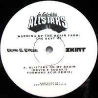 Lo-Fidelity Allstars - Warming Up The Brain Farm : The Best Of album cover