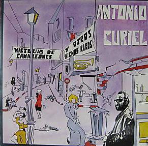 descargar álbum Antonio Curiel - Historias De Camaleones Y Otros Bichos Raros